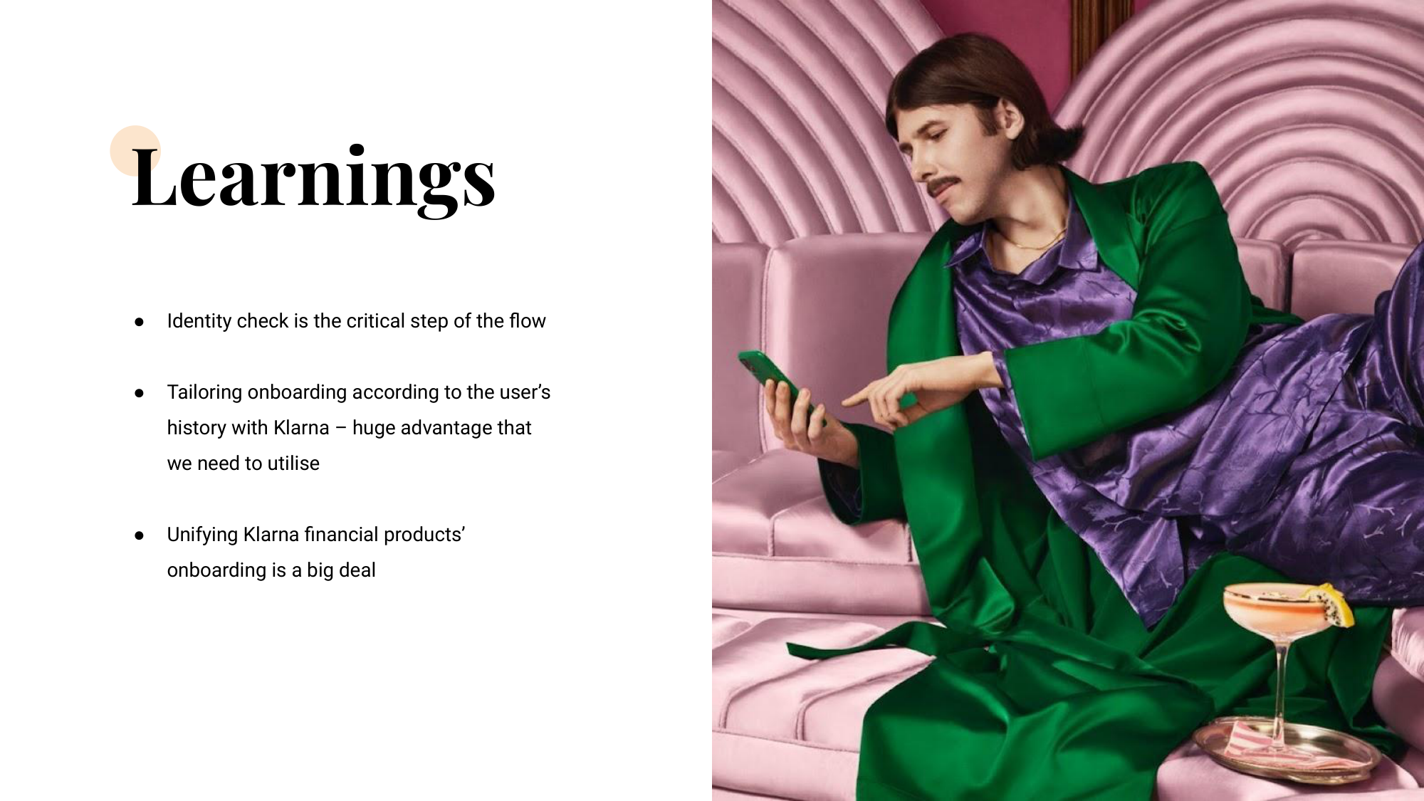 Learnings slide — three takeaways beside an editorial photo of a person in a green suit and lilac robe reclining on a pink couch with a cocktail and phone.
