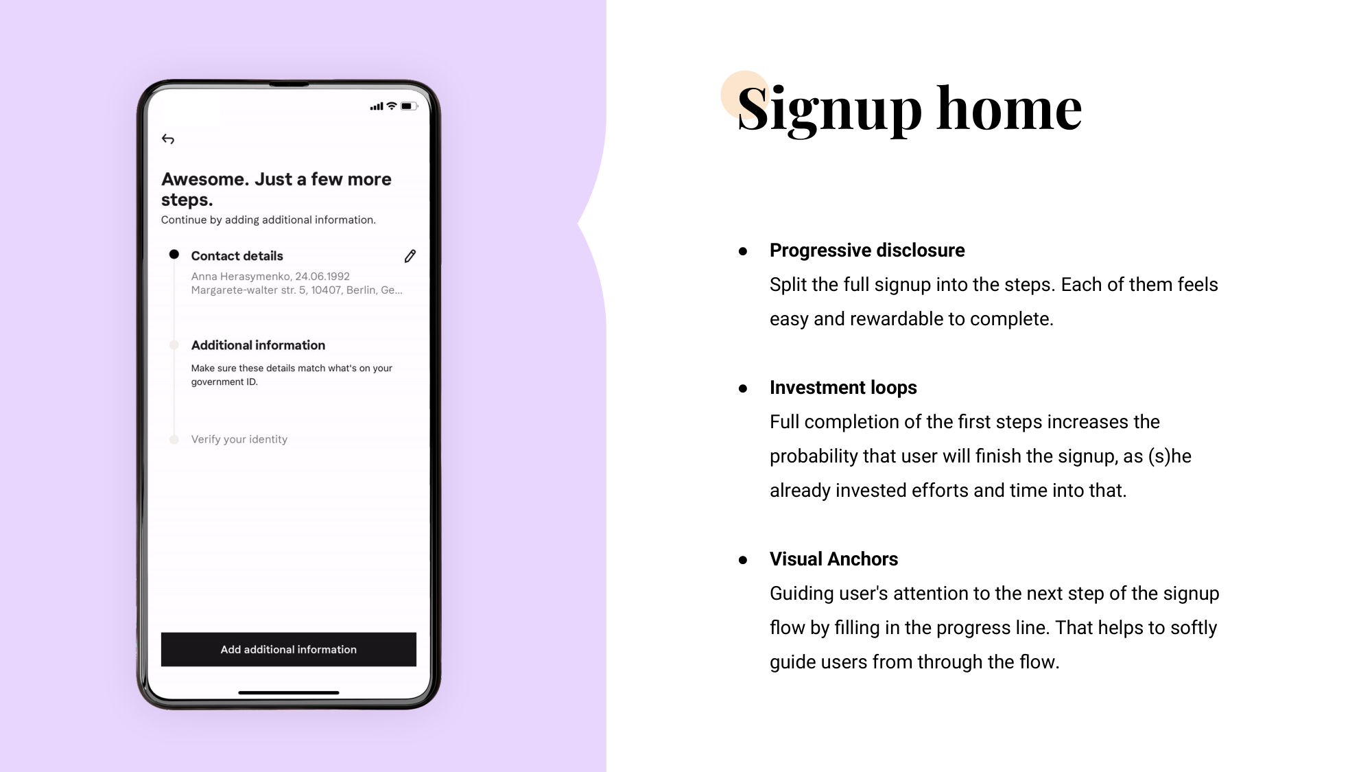 Sign-up home screen — 'Awesome. Just a few more steps' with Contact details ticked off and Additional information & Verify your identity ahead — beside a description of progressive disclosure, investment loops, and visual anchors.